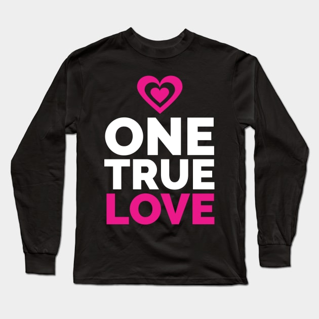 One True love Long Sleeve T-Shirt by madeinchorley